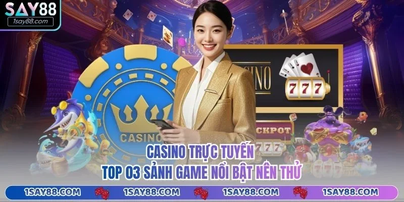 Casino Trực Tuyến