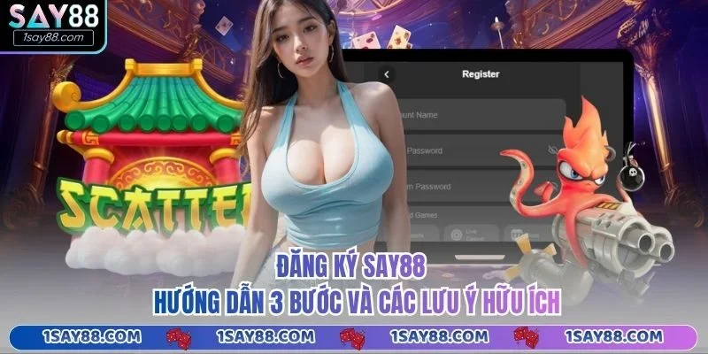 Đăng Ký Say88