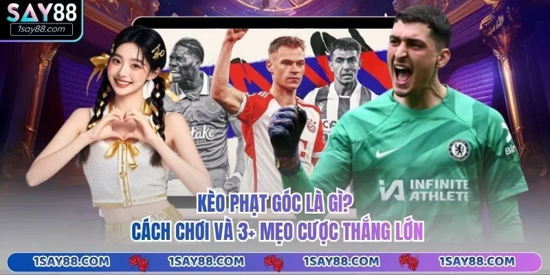 Kèo Phạt Góc