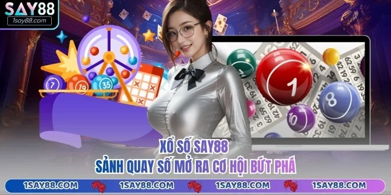Xổ số Say88